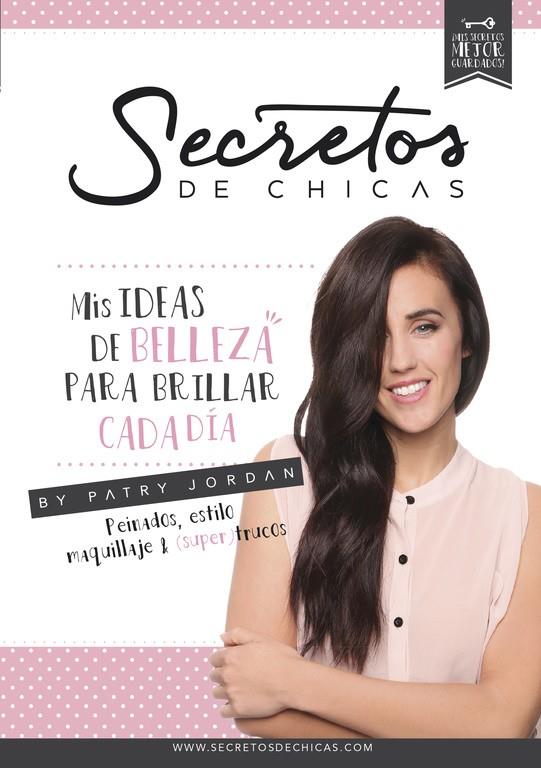 Secretos de chicas | 9788490434109 | JORDAN, PATRY | Librería Castillón - Comprar libros online Aragón, Barbastro