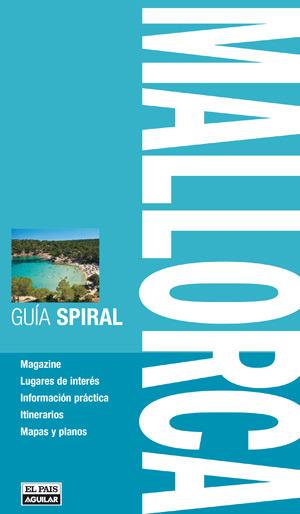 MALLORCA - GUIA SPIRAL | 9788403509740 | VV.AA. | Librería Castillón - Comprar libros online Aragón, Barbastro