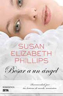 BESAR A UN ANGEL - ZETA | 9788498723687 | PHILLIPS, SUSAN ELIZABETH | Librería Castillón - Comprar libros online Aragón, Barbastro