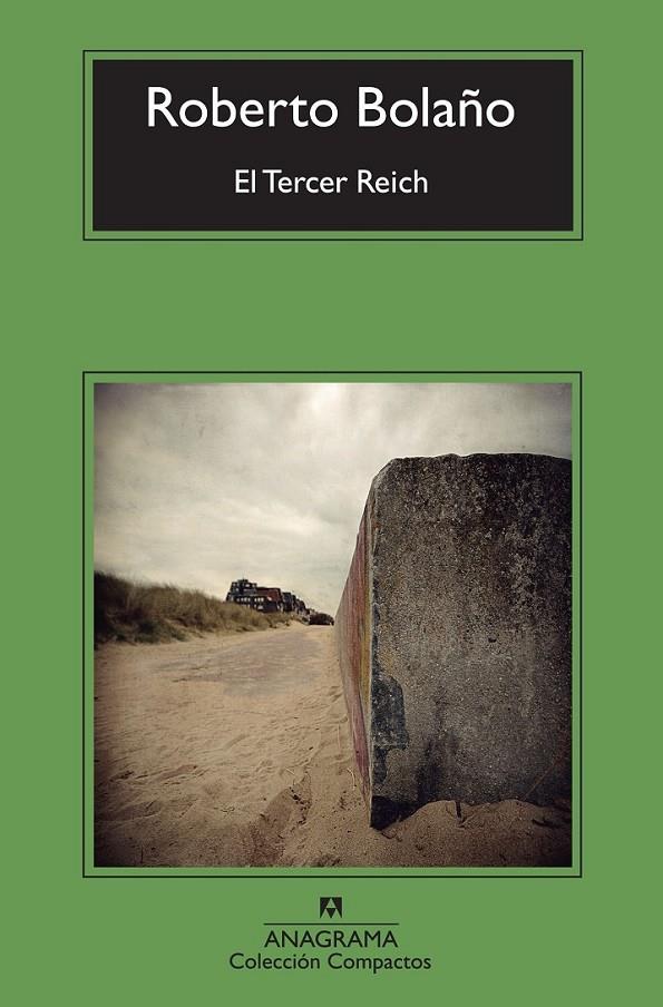 TERCER REICH, EL - COMPACTOS | 9788433976727 | BOLAÑO, ROBERTO | Librería Castillón - Comprar libros online Aragón, Barbastro