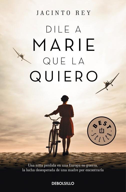 Dile a Marie que la quiero | 9788466341219 | Jacinto Rey | Librería Castillón - Comprar libros online Aragón, Barbastro