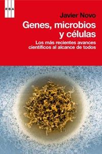 GENES, MICROBIOS Y CELULAS | 9788498679021 | NOVO GOITIA, JAVIER | Librería Castillón - Comprar libros online Aragón, Barbastro