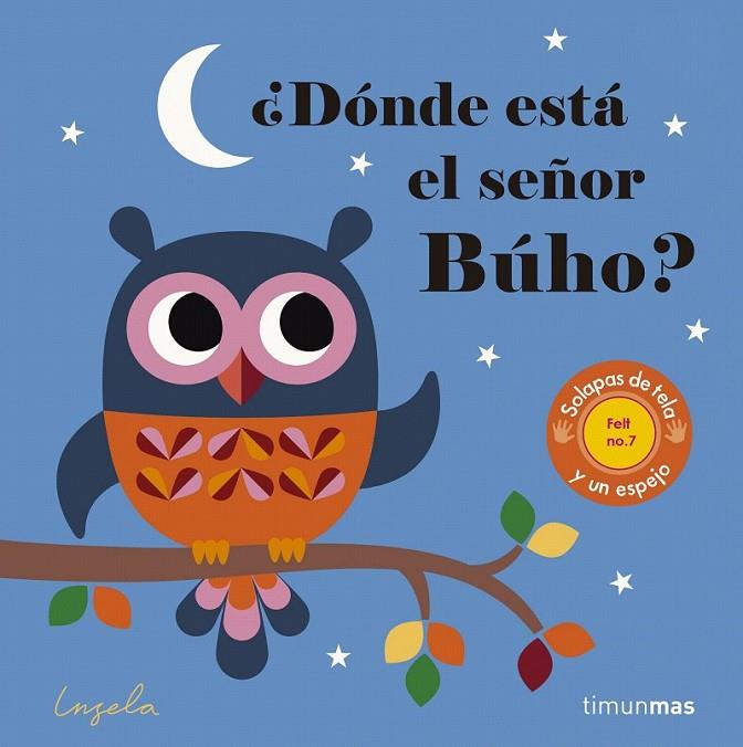 ¿Dónde está el señor Buho? Texturas | 9788408165002 | Ingela P Arrhenius | Librería Castillón - Comprar libros online Aragón, Barbastro