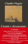 UTOPIA Y DESENCANTO | 9788433961488 | MAGRIS, CLAUDIO | Librería Castillón - Comprar libros online Aragón, Barbastro