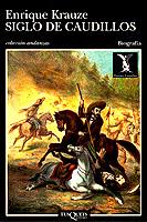 Siglo de Caudillos | 9788472234130 | Krauze, Enrique | Librería Castillón - Comprar libros online Aragón, Barbastro