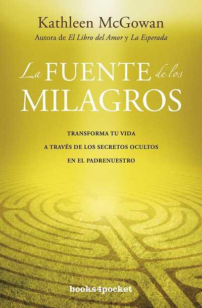 fuente de los milagros, La | 9788415139379 | McGowan, Kathleen | Librería Castillón - Comprar libros online Aragón, Barbastro