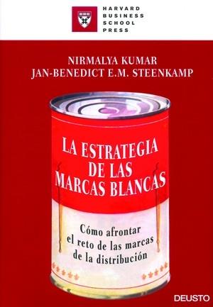 La estrategia de las marcas blancas | 9788423425488 | Steenkamp, E. M. | Librería Castillón - Comprar libros online Aragón, Barbastro