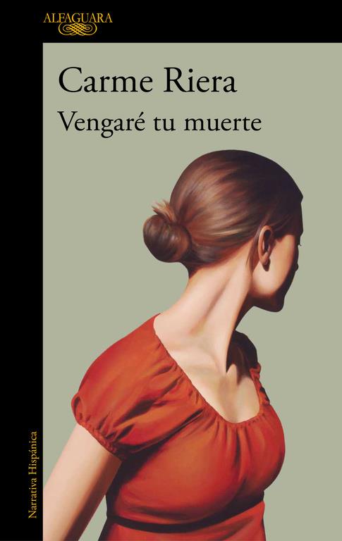 Vengaré tu muerte | 9788420432977 | Carme Riera | Librería Castillón - Comprar libros online Aragón, Barbastro