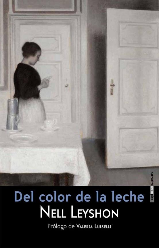 Del color de la leche | 9788415601340 | Leyshon, Nell | Librería Castillón - Comprar libros online Aragón, Barbastro
