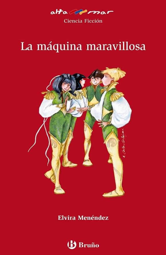 La máquina maravillosa | 9788421695791 | Menéndez, Elvira | Librería Castillón - Comprar libros online Aragón, Barbastro