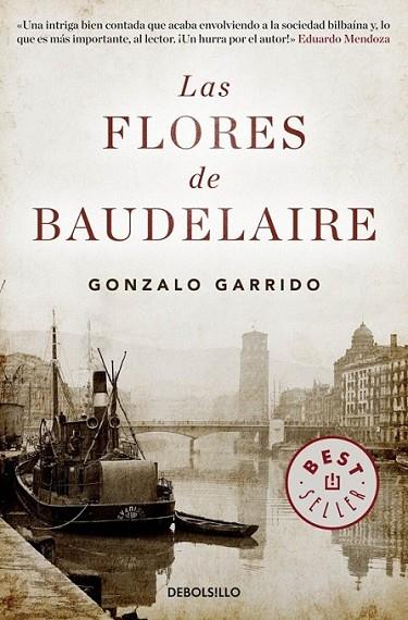 Las flores de Baudelaire | 9788490328965 | Gonzalo Garrido | Librería Castillón - Comprar libros online Aragón, Barbastro