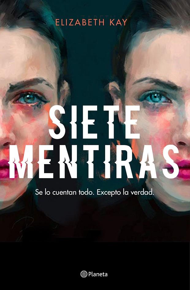 Siete mentiras | 9788408229995 | Kay, Elizabeth | Librería Castillón - Comprar libros online Aragón, Barbastro