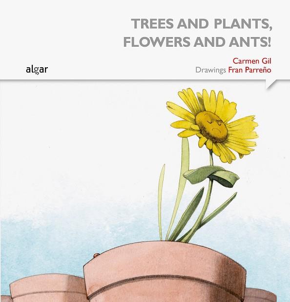 Trees and plants, flowers and ants! | 9788498457674 | Gil Martínez, Carmen | Librería Castillón - Comprar libros online Aragón, Barbastro