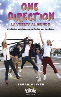 One Direction. La vuelta al mundo | 9788415579793 | Oliver, Sarah | Librería Castillón - Comprar libros online Aragón, Barbastro