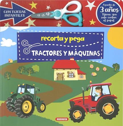 Recorta y pega tractores y máquinas | 9788467785852 | Susaeta Ediciones | Librería Castillón - Comprar libros online Aragón, Barbastro