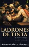 LADRONES DE TINTA (BYBLOS) | 9788466621304 | MATEO-SAGASTA, ALFONSO | Librería Castillón - Comprar libros online Aragón, Barbastro