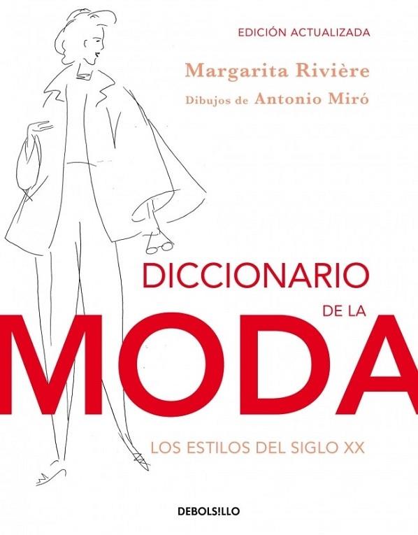 Diccionario de la moda (ed. actualizada) | 9788490323076 | M. Rivière | Librería Castillón - Comprar libros online Aragón, Barbastro