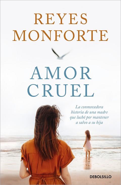 Amor cruel | 9788466374200 | Monforte, Reyes | Librería Castillón - Comprar libros online Aragón, Barbastro