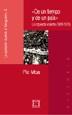 DE UN TIEMPO Y DE UN PAIS. LA IZQUIERDA VIOLENTA 1968-1978 | 9788474906578 | MOA, PIO | Librería Castillón - Comprar libros online Aragón, Barbastro