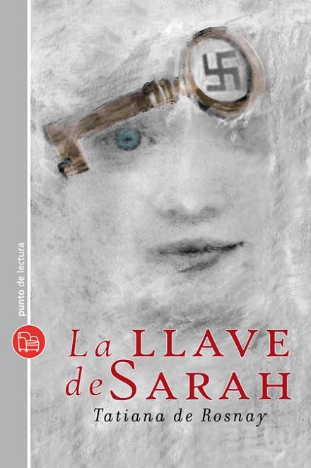 LLAVE DE SARAH, LA - PDL XL | 9788466319461 | ROSNAY, TATIANA DE | Librería Castillón - Comprar libros online Aragón, Barbastro