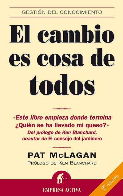 CAMBIO ES COSA DE TODOS, EL | 9788495787408 | MCLAGAN, PAT | Librería Castillón - Comprar libros online Aragón, Barbastro