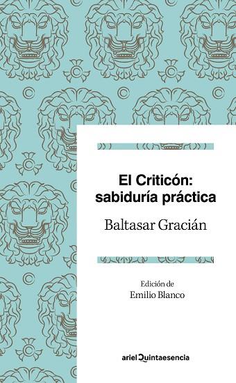 El criticón : sabiduría práctica | 9788434427273 | Gracián, Baltasar | Librería Castillón - Comprar libros online Aragón, Barbastro