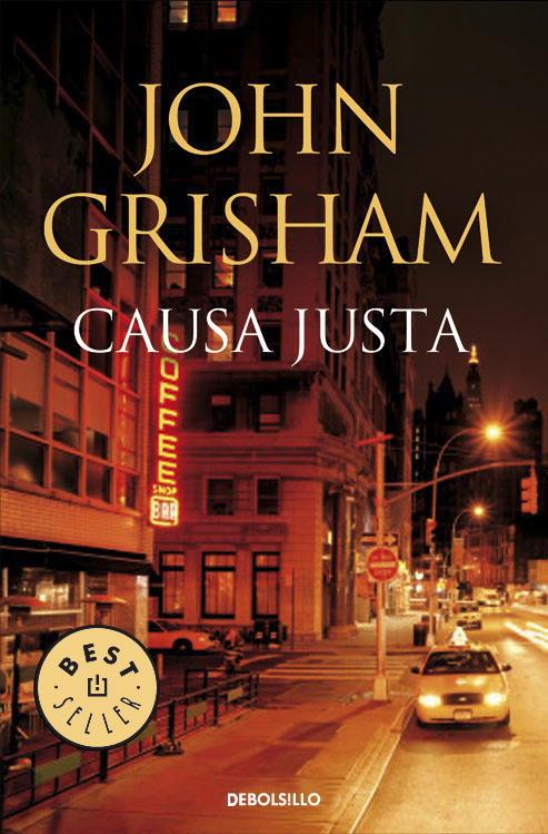 CAUSA JUSTA | 9788483468791 | John Grisham | Librería Castillón - Comprar libros online Aragón, Barbastro