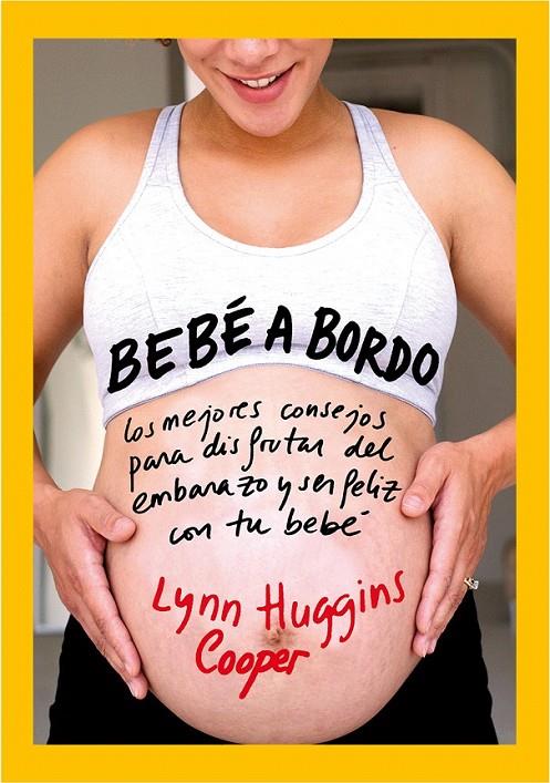 BEBÉ A BORDO | 9788497637381 | HIGGINS-COOPER, LYNN | Librería Castillón - Comprar libros online Aragón, Barbastro