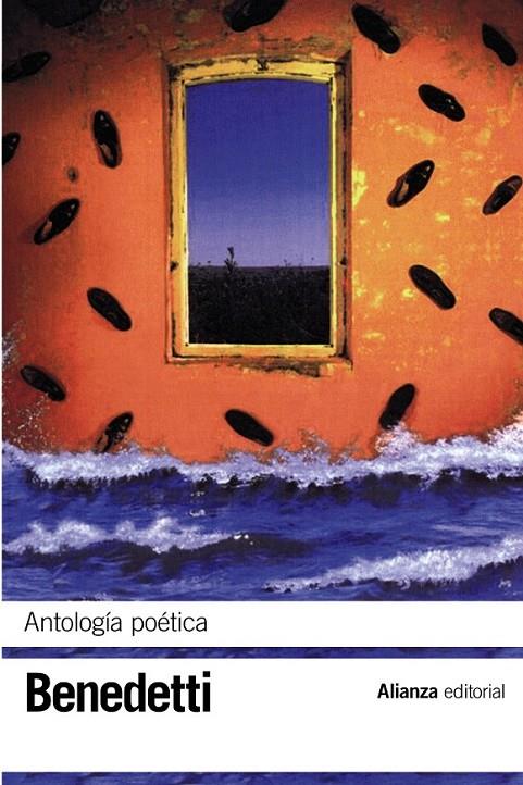 ANTOLOGÍA POÉTICA (BENEDETTI) - LB | 9788420650869 | BENEDETTI, MARIO | Librería Castillón - Comprar libros online Aragón, Barbastro