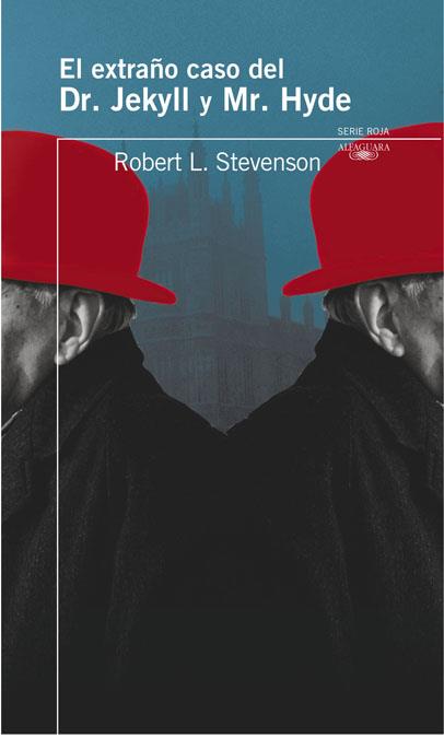 EXTRAÑO CASO DE DR. JEKYLL Y MR HIDE, EL | 9788420473208 | STEVENSON, ROBERT LOUIS | Librería Castillón - Comprar libros online Aragón, Barbastro