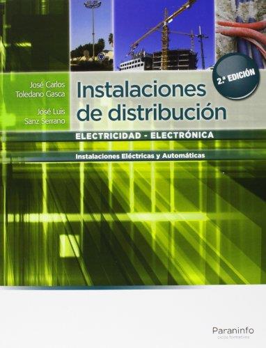 Instalaciones de distribución | 9788428395632 | SANZ SERRANO, JOSÉ LUIS; TOLEDANO GASCA, JOSÉ CARLOS | Librería Castillón - Comprar libros online Aragón, Barbastro