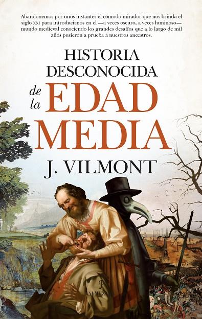 Historia desconocida de la Edad Media | 9788418578380 | J. Vilmont | Librería Castillón - Comprar libros online Aragón, Barbastro