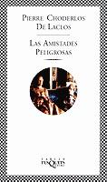 AMISTADES PELIGROSAS, LAS (FABULA 168) | 9788483107553 | CHODERLOS, PIERRE | Librería Castillón - Comprar libros online Aragón, Barbastro