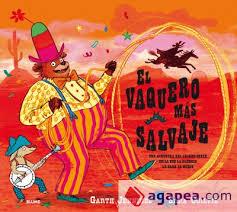 El vaquero más salvaje | 9788417254032 | Jennings, Garth | Librería Castillón - Comprar libros online Aragón, Barbastro