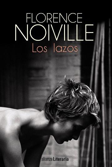 Los lazos | 9788420698960 | Noiville, Florence | Librería Castillón - Comprar libros online Aragón, Barbastro