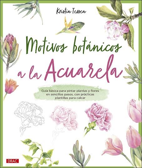 Motivos botánicos a la acuarela | 9788498746877 | Tessen, Kristin | Librería Castillón - Comprar libros online Aragón, Barbastro