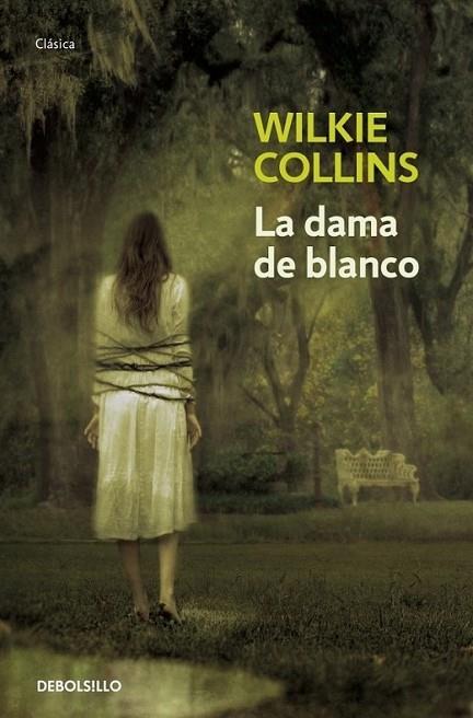 DAMA DE BLANCO, LA | 9788499086316 | COLLINS, WILKIE | Librería Castillón - Comprar libros online Aragón, Barbastro