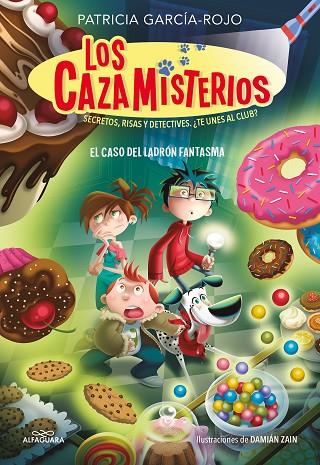 Los cazamisterios 2. El caso del ladrón fantasma (Los cazamisterios 2) | 9788420459561 | Patricia GarcíaRojo | Librería Castillón - Comprar libros online Aragón, Barbastro