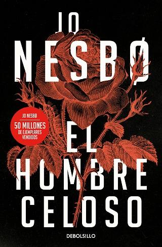 El hombre celoso | 9788466364119 | Nesbo, Jo | Librería Castillón - Comprar libros online Aragón, Barbastro