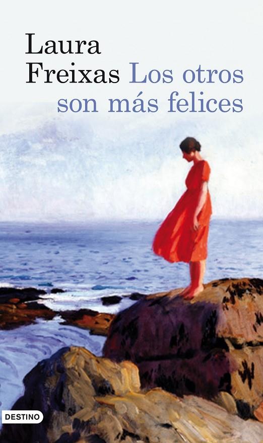 Los otros son más felices | 9788423345533 | Freixas, Laura | Librería Castillón - Comprar libros online Aragón, Barbastro