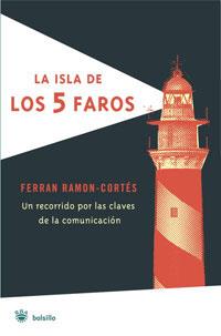 ISLA DE LOS 5 FAROS, LA | 9788498671001 | RAMON-CORTES, FERRAN | Librería Castillón - Comprar libros online Aragón, Barbastro