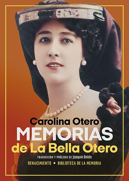 Memorias de La Bella Otero | 9788410148611 | Otero, Carolina | Librería Castillón - Comprar libros online Aragón, Barbastro