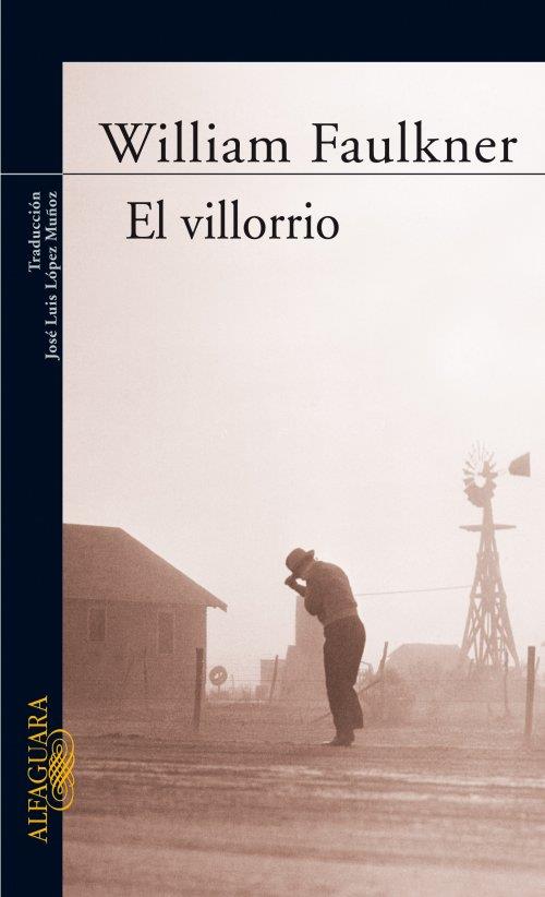 VILLORRIO, EL | 9788420406756 | William Faulkner | Librería Castillón - Comprar libros online Aragón, Barbastro