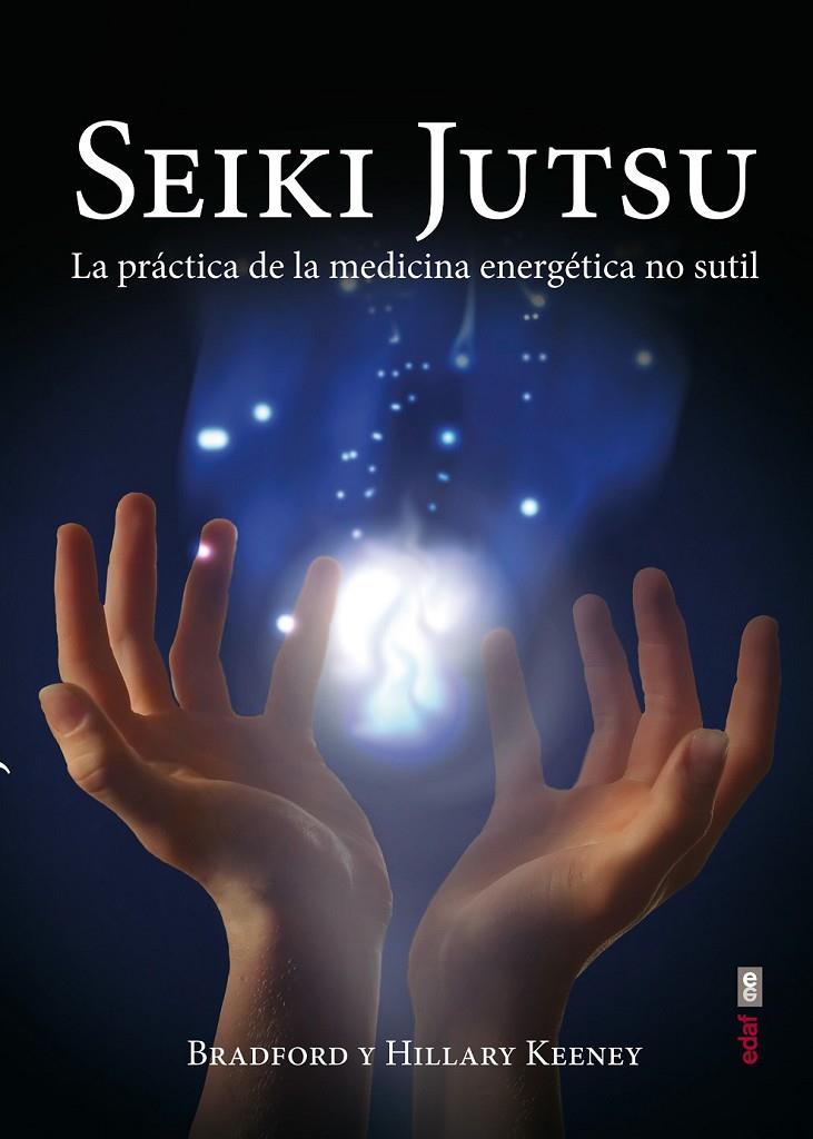 Seiki Jutsu | 9788441434554 | Keeney, Bradford; Keeney, Hillary | Librería Castillón - Comprar libros online Aragón, Barbastro