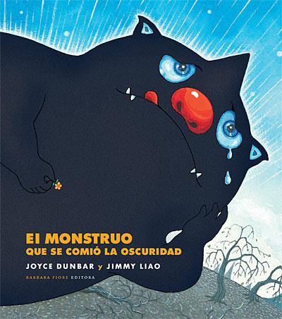 MONSTRUO QUE SE COMIÓ LA OSCURIDAD, EL | 9788493750640 | DUNBAR, JOYCE | Librería Castillón - Comprar libros online Aragón, Barbastro