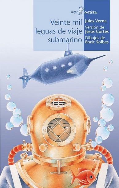 Veinte mil leguas de viaje submarino | 9788498455588 | VERNE, JULIO/CORTES ZARZOSO, JESUS/SOLBES, E | Librería Castillón - Comprar libros online Aragón, Barbastro