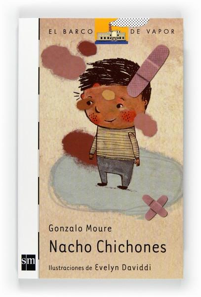 NACHO CHICHONES - BARCO VAPOR BLANCO | 9788467548693 | MOURE TRENOR, GONZALO | Librería Castillón - Comprar libros online Aragón, Barbastro