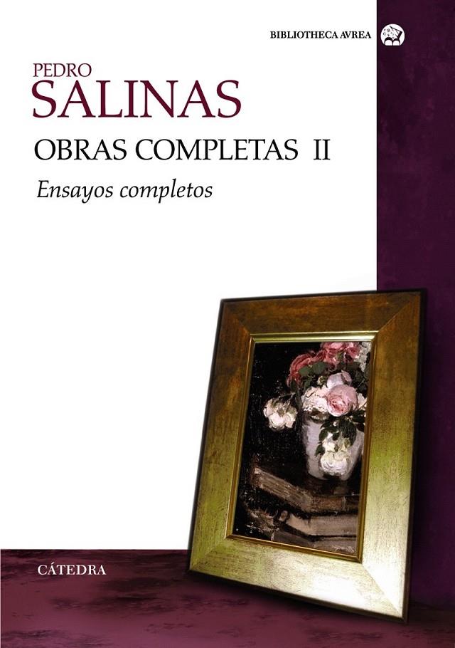 OBRAS COMPLETAS 2 (PEDRO SALINAS) | 9788437624174 | SALINAS, PEDRO | Librería Castillón - Comprar libros online Aragón, Barbastro