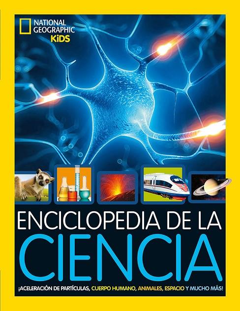 Enciclopedia de la ciencia | 9788482987347 | NATIONAL GEOGRAPHIC | Librería Castillón - Comprar libros online Aragón, Barbastro