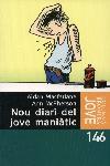 DIARI D'UN JOVE MANIATIC (JOVE) | 9788483005583 | MACFARLANE, AIDAN | Librería Castillón - Comprar libros online Aragón, Barbastro